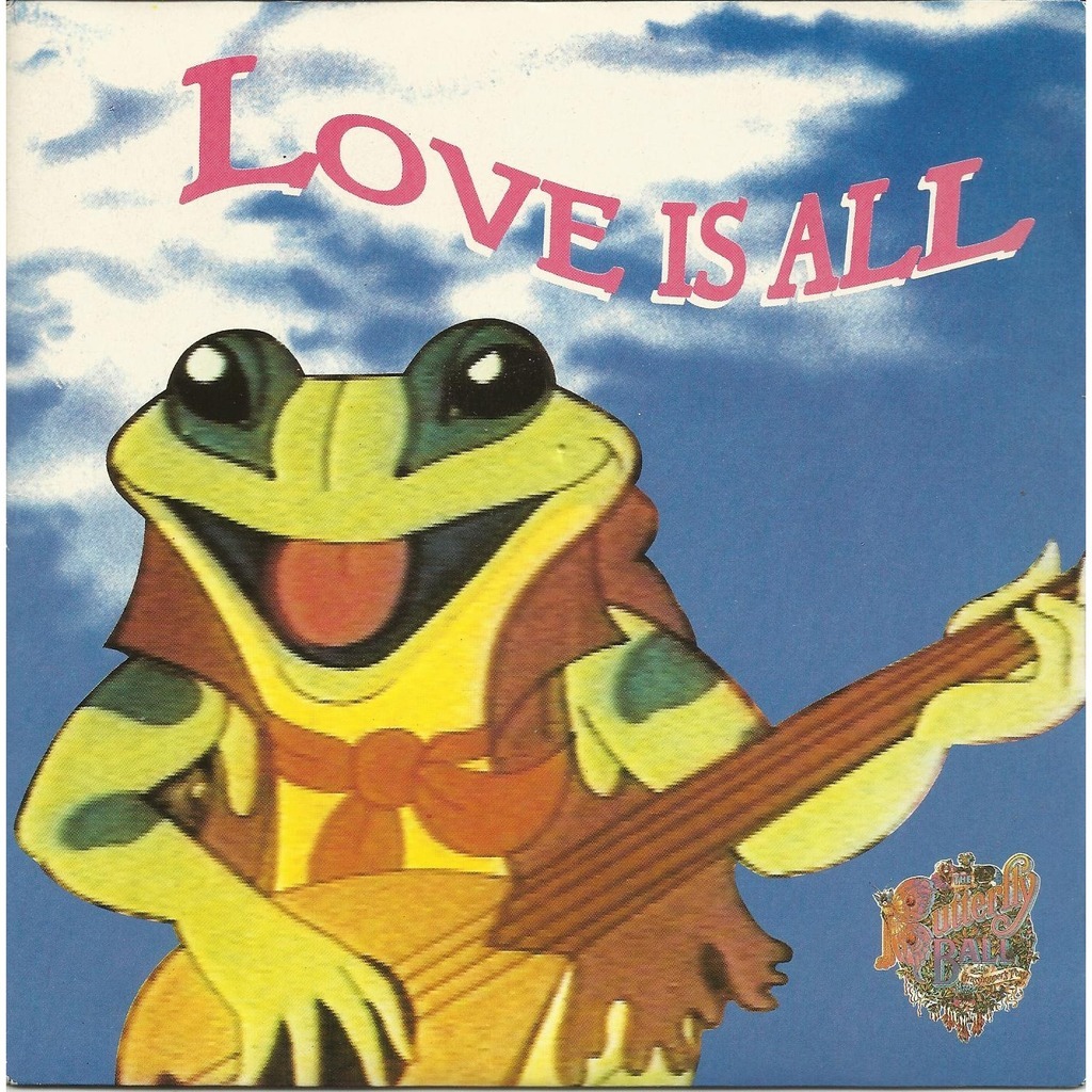 love is all // no solution de BUTTERFLY BALL (ROGER GLOVER), SP chez gmsi