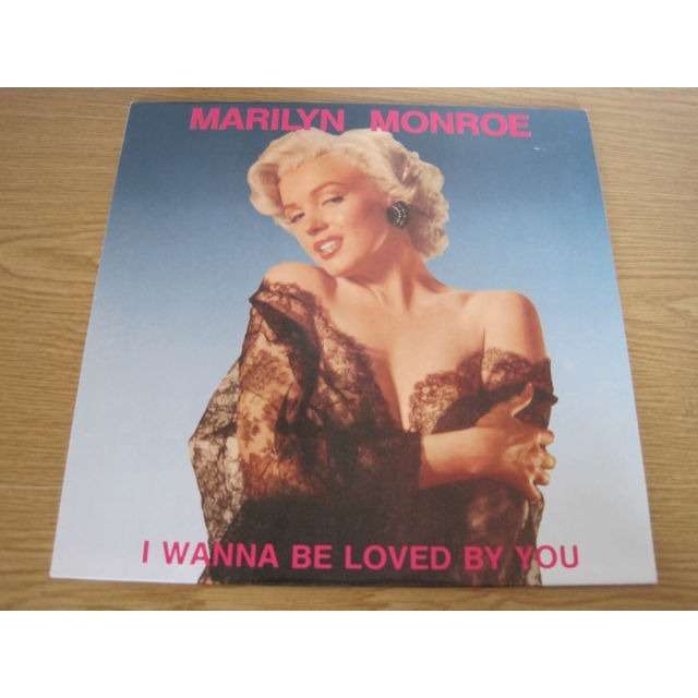 Marilyn Monroe I Wanna Be Loved By You Records Lps Vinyl And Cds Musicstack 