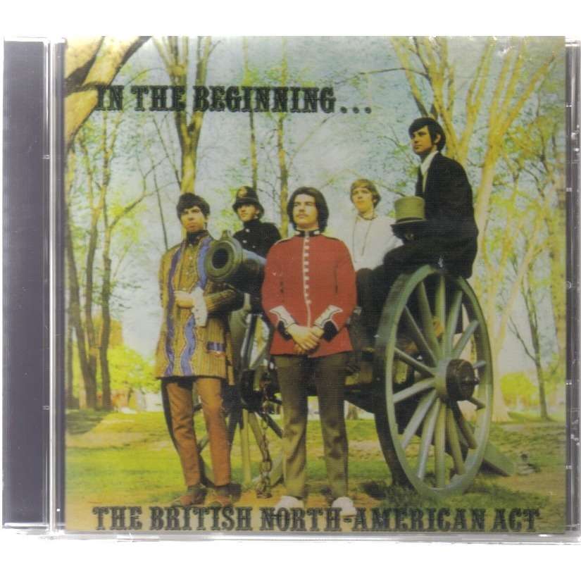 In the beginning... by The British NorthAmerican Act, CD with ald93