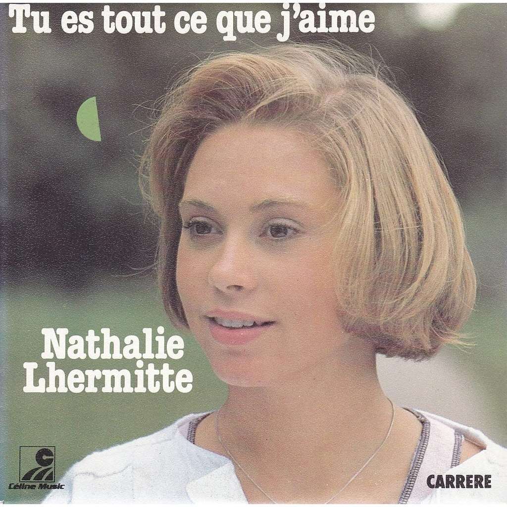 <b>nathalie lhermitte</b> tu es tout ce que j aime / jerome - 115730879