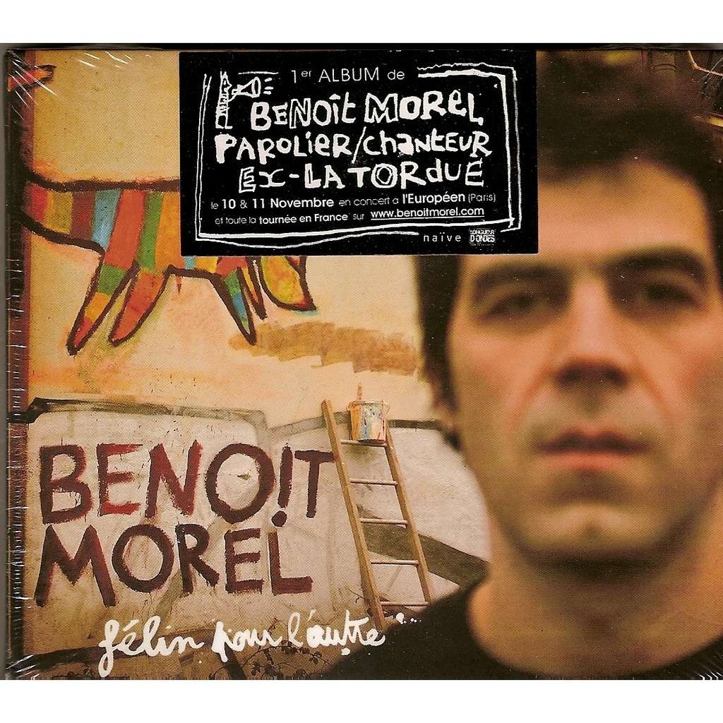 <b>Benoit Morel</b> Félin pour l&#39;autre - 115784870