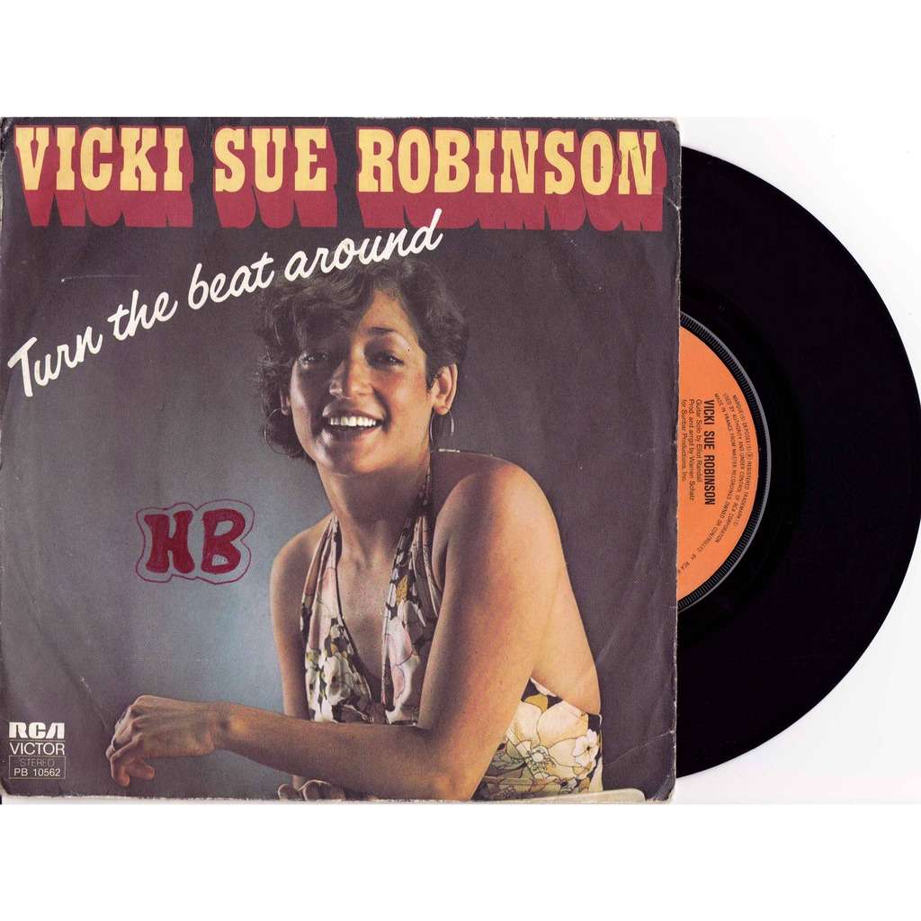 turn the beat around/ lack of respect by VICKI SUE ROBINSON, SP with