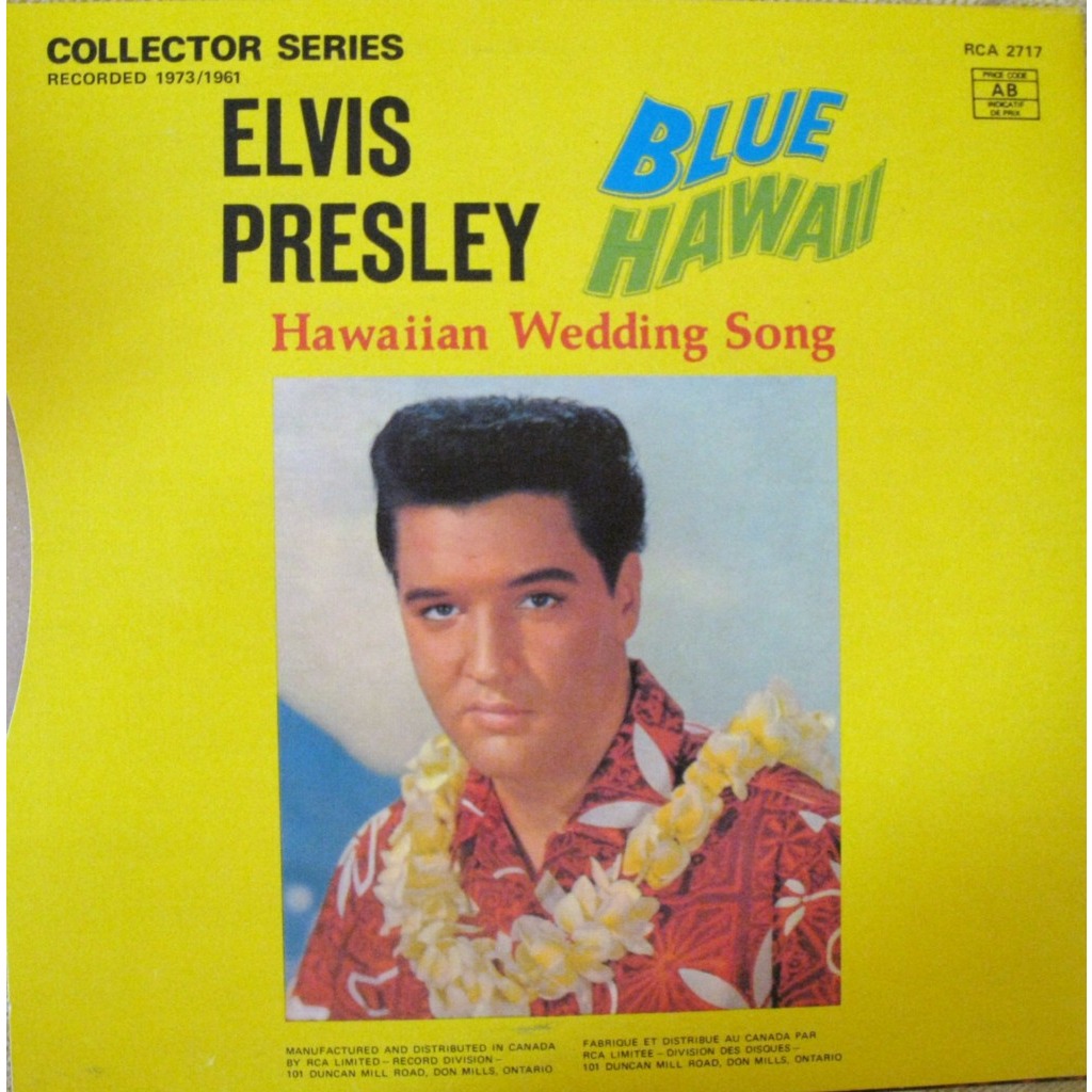 Blue hawaii / hawaiian wedding song 45 tours canada 1978
