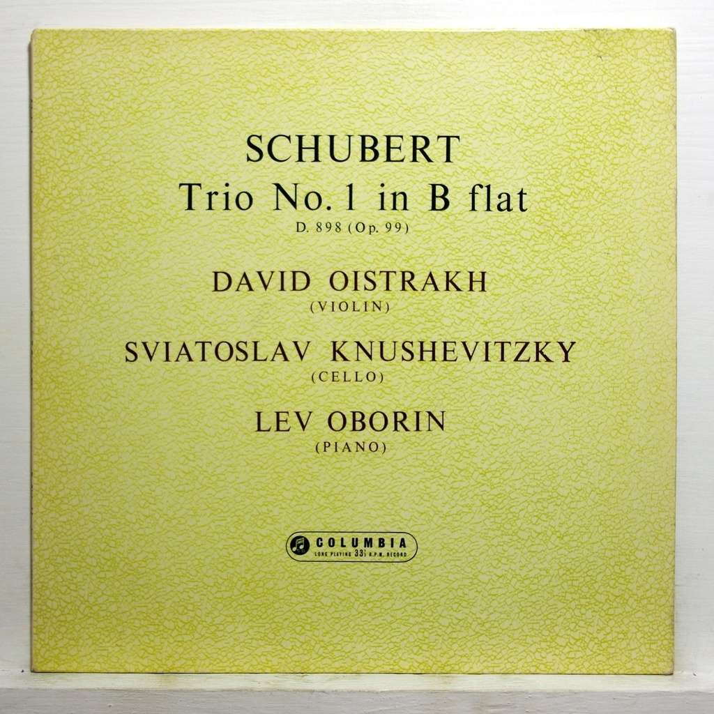 DAVID OISTRAKH / SVIATOSLAV KNUSHEVITZKY / OBORIN schubert trio no.1