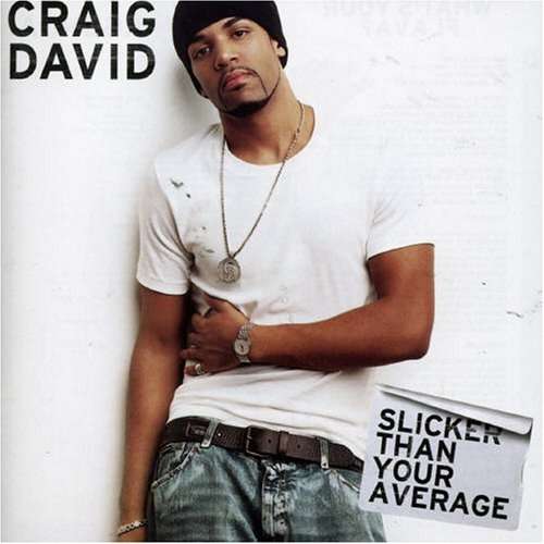 Craig David Slicker Than Your Average Records, LPs, Vinyl and CDs