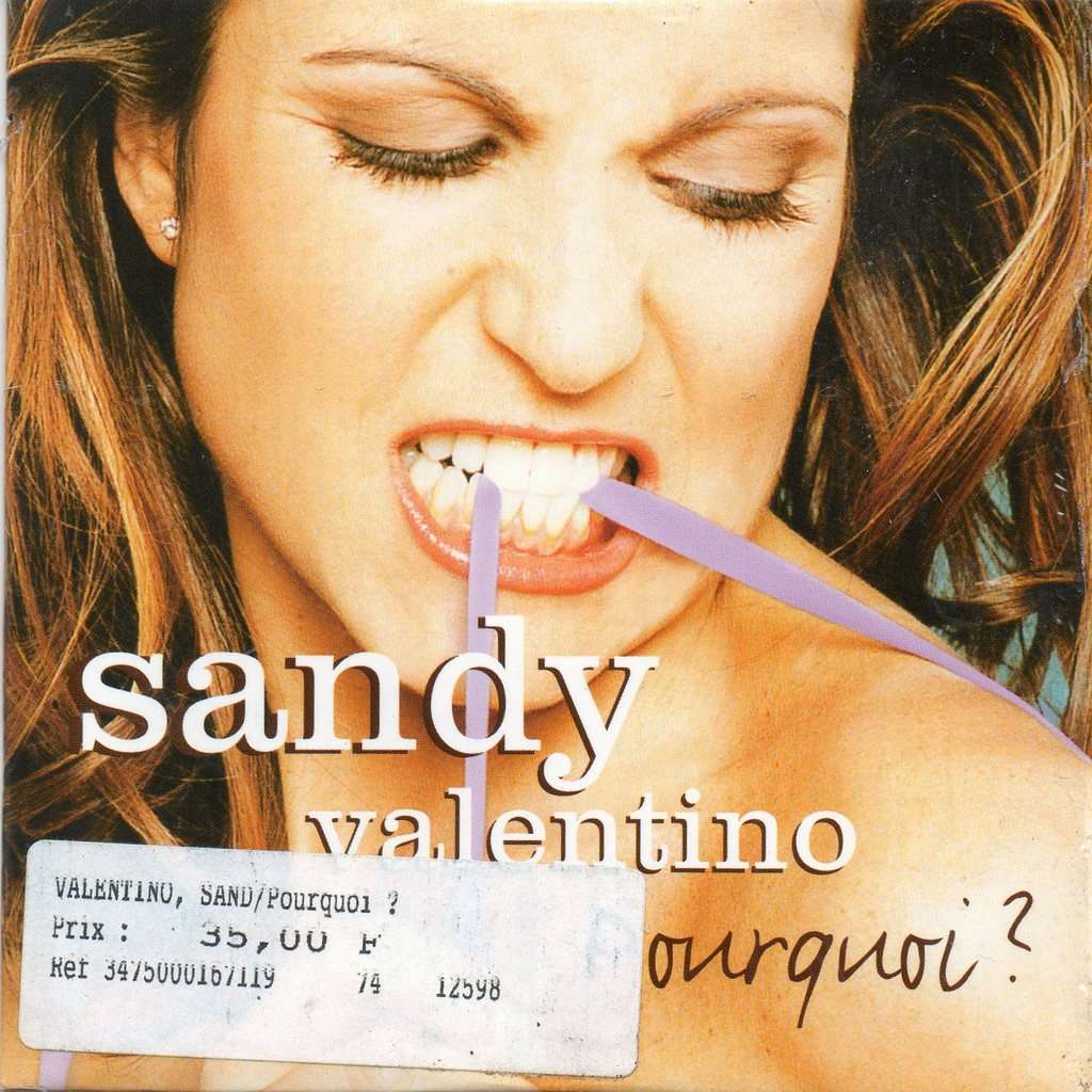 <b>SANDY VALENTINO</b> POURQUOI / Porque? (Version Espagnole) /Pourquoi? - 117730016