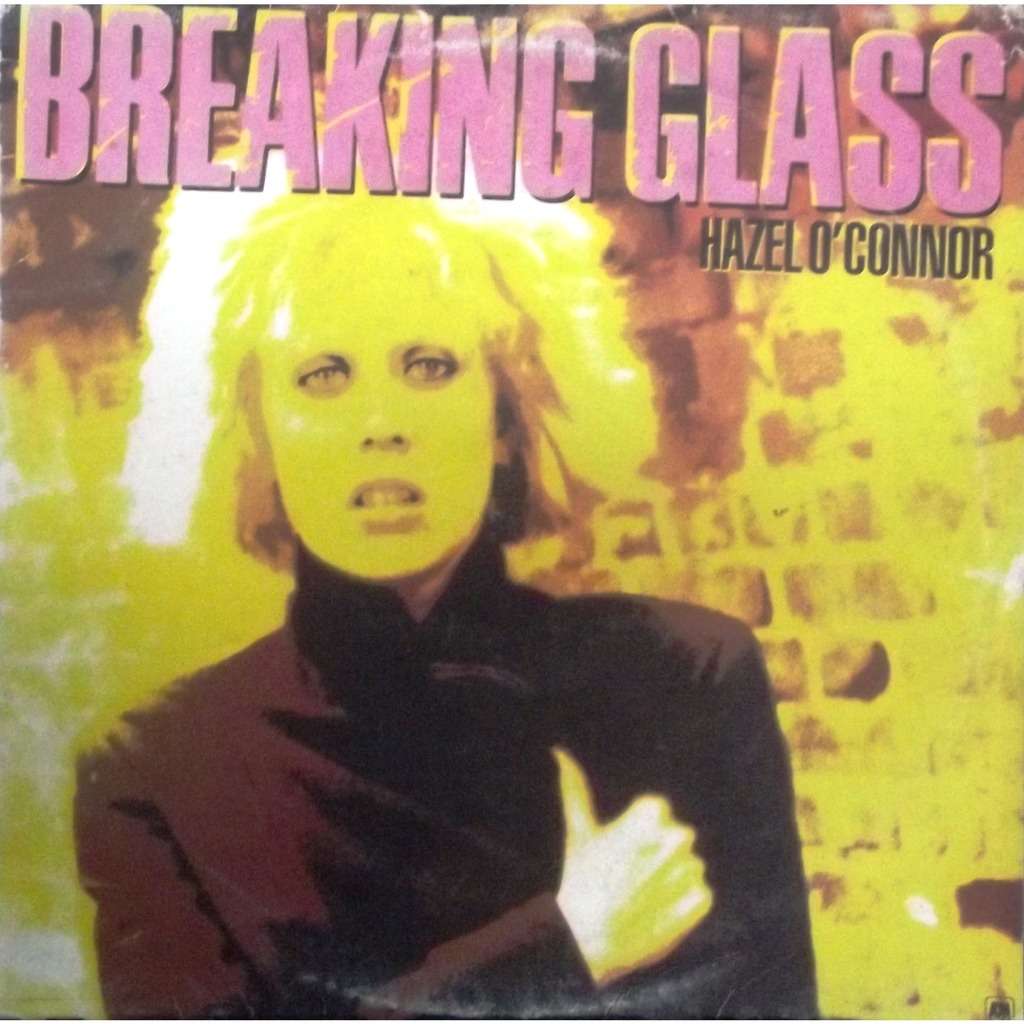 Breaking Glass By Hazel O Connor Lp With Vinyl Ref