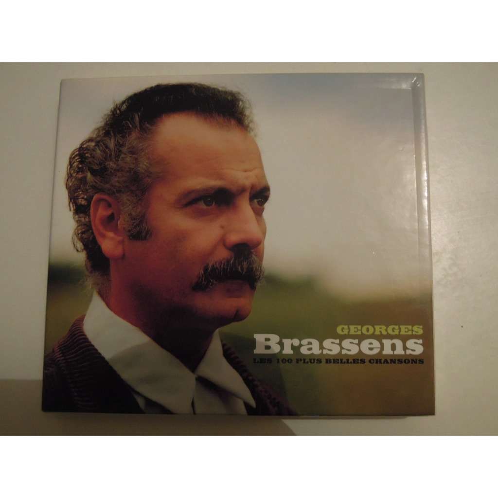 Les Cents Plus Belles Chansons De Georges Brassens By Georges Brassens