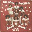 LOVE MACHINE - city in the sky // that’s my style - 7inch (SP)