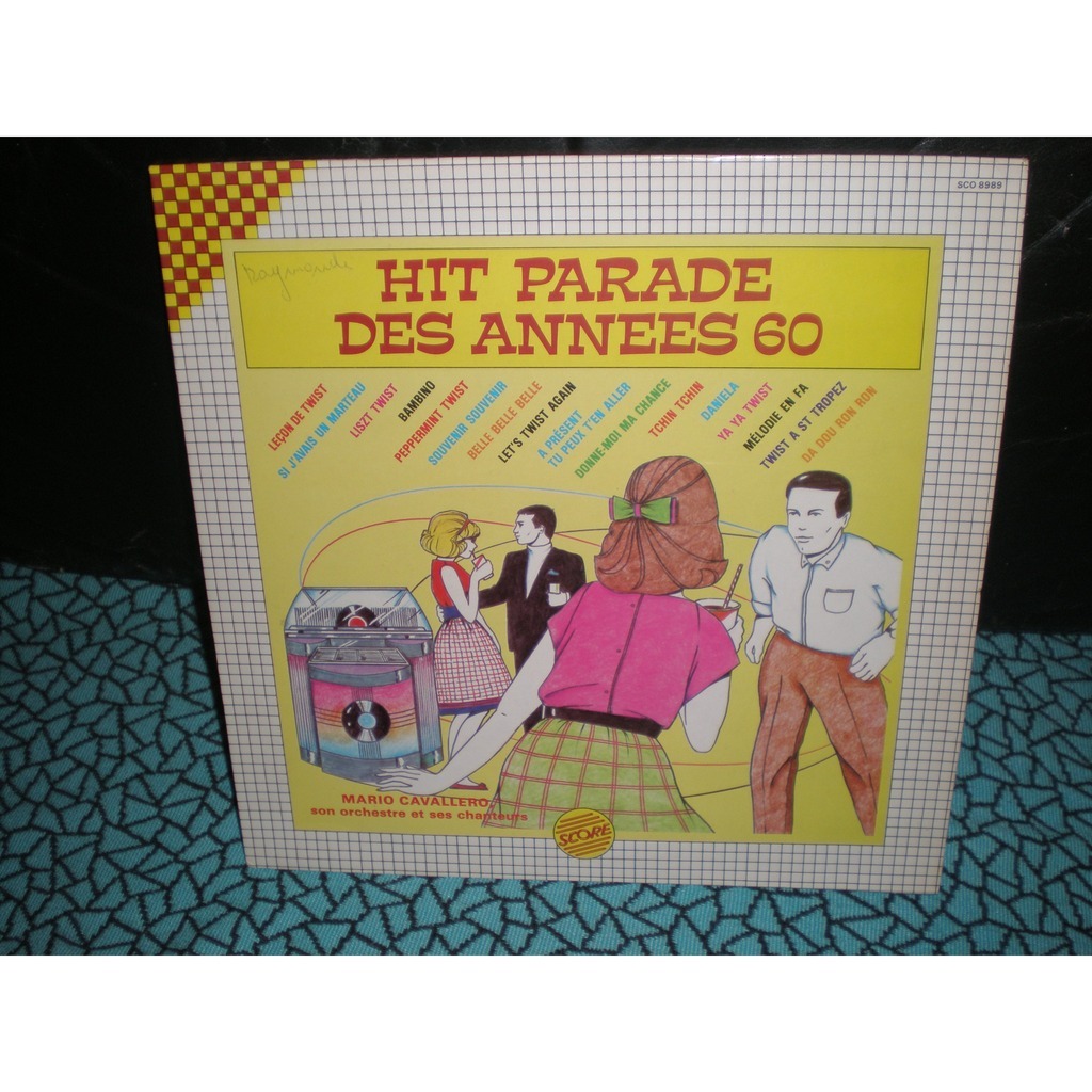 Leçon de twist, si j'avais un marteau by Hit Parade Des Années 60, LP
