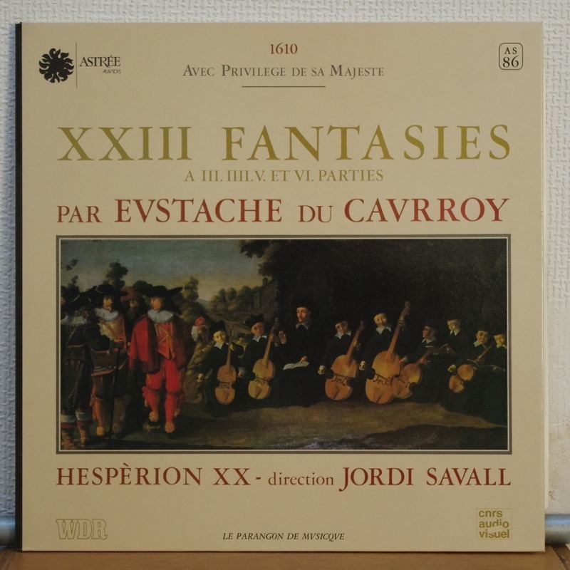 Eustache du caurroy xxiii fantasies / hesperion xx by Jordi Savall, LP