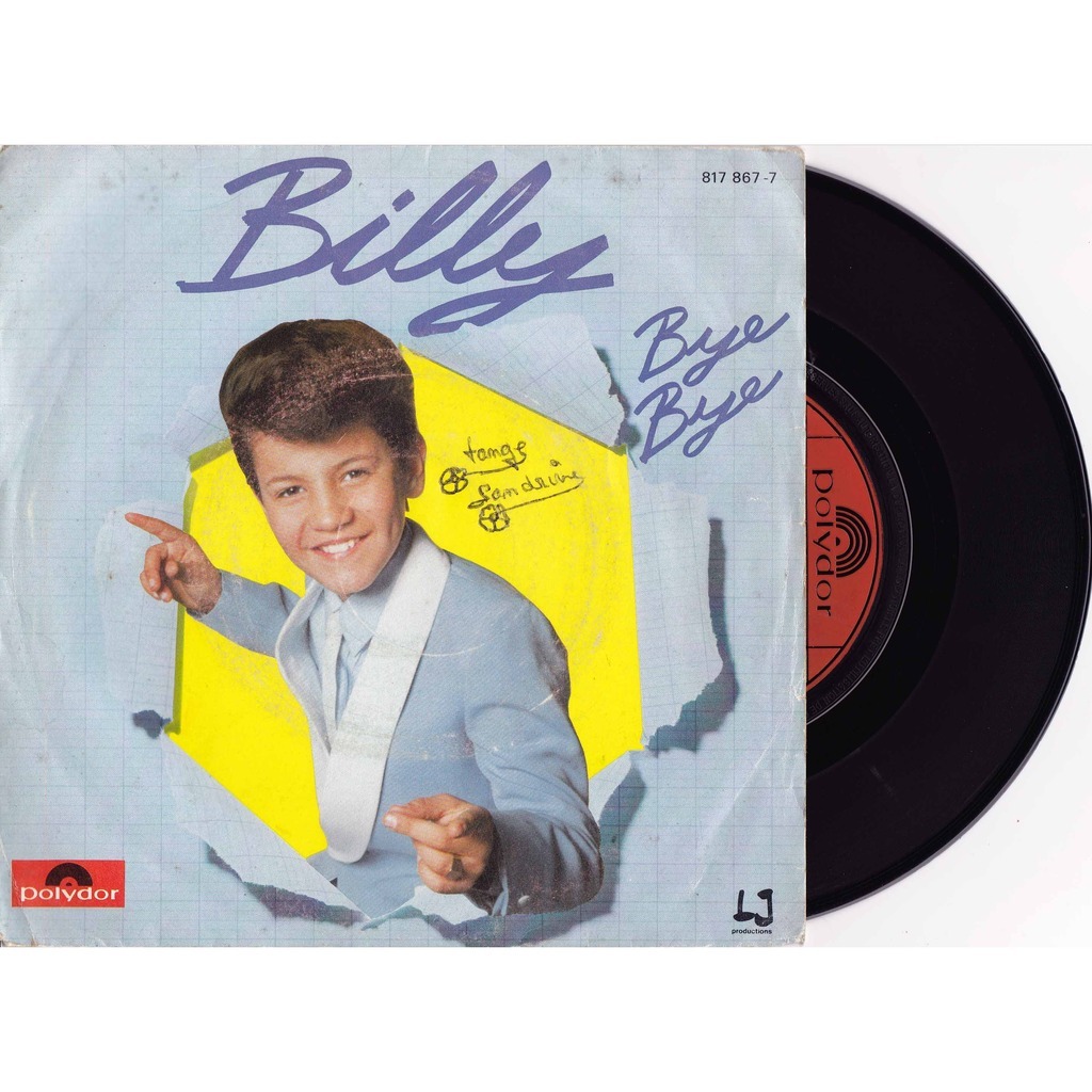 Bye bye/ le rock à billy de Billy, SP chez maziksound - Ref:115479940