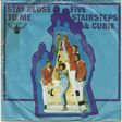 FIVE STAIRSTEPS & CUBIE - stay close to me // i made a mistake - Disque 45T (SP 2 titres)