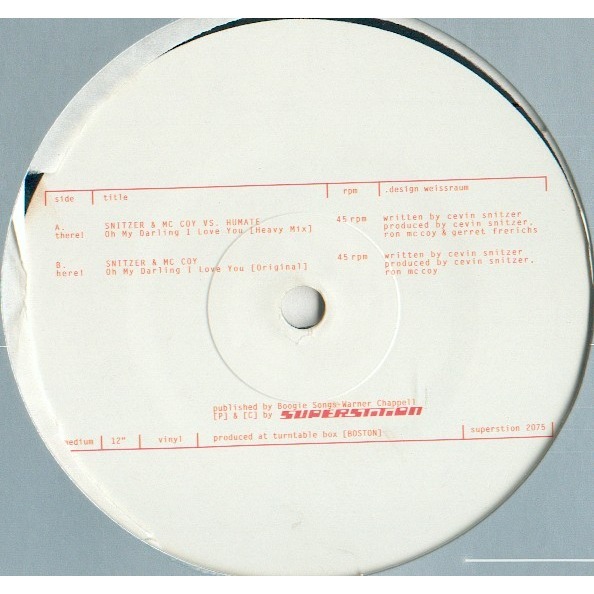 Oh My Darling I Love You De Snitzer Mccoy Vs Humate Maxi Sencillo 45 Rpm Con Raverdebase Ref