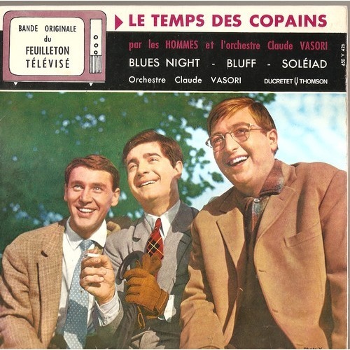  le temps des copains 