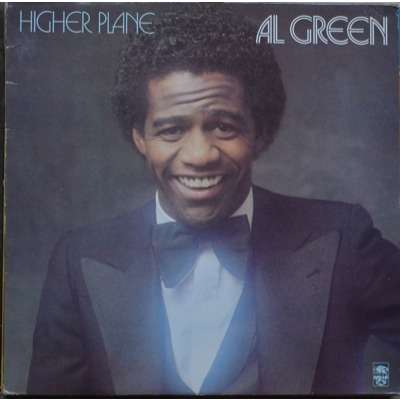 Al Green Higher Plane
