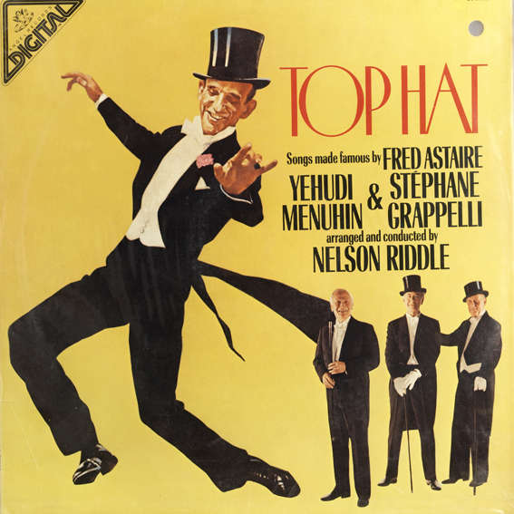 Top hat (songs made famous by fred astaire) by Nelson Riddle, Yehudi