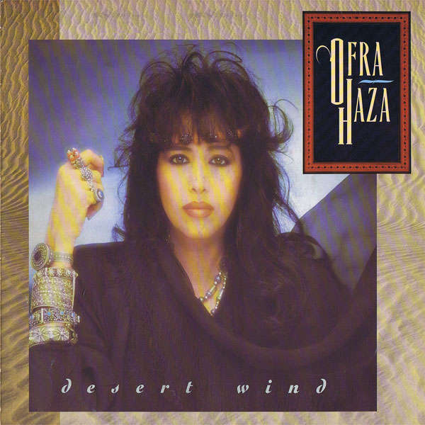 Ofra HAZA desert wind