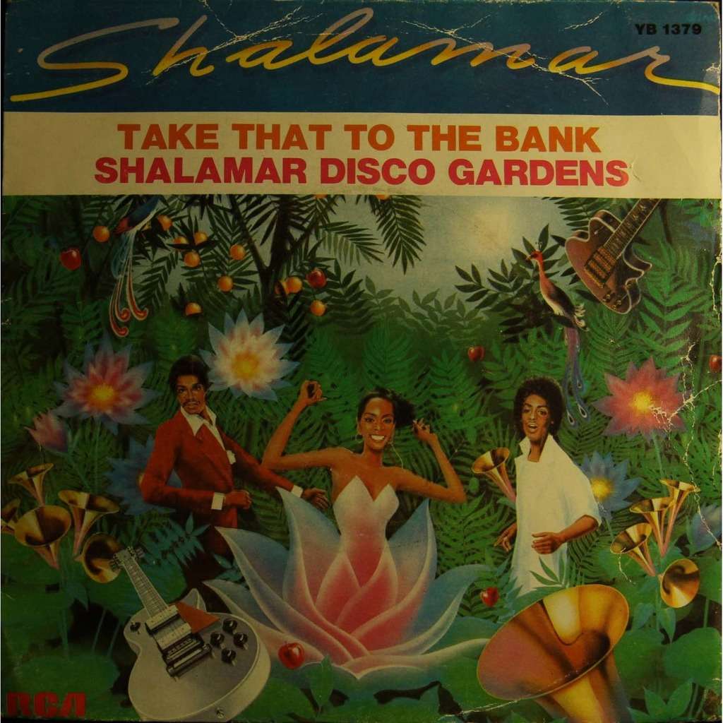 Take That To The Bank Shalamar Disco Garden By Shalamar SP With   115801577 