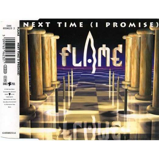 Flame Next Time (I Promise)