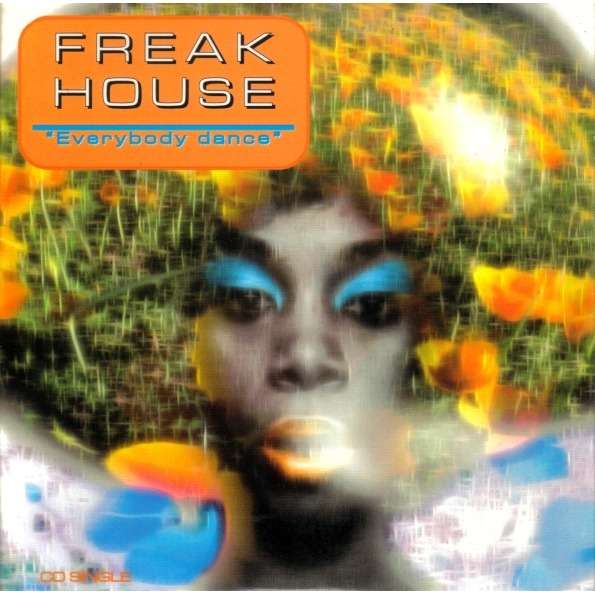 Freak House Everybody Dance