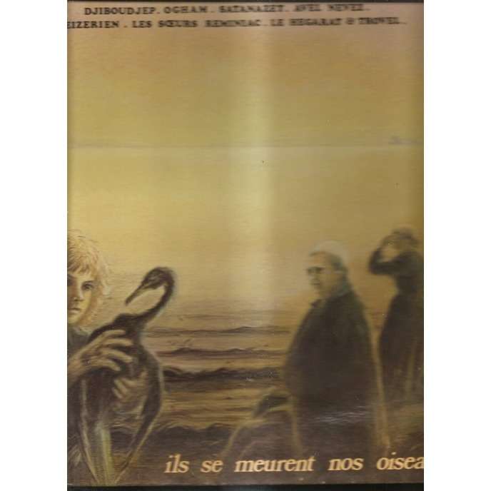  ils se meurent nos oiseaux 