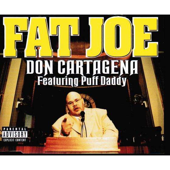 Don cartagena ( lp, radio edit, instru) by Fat Joe Featuring Puff