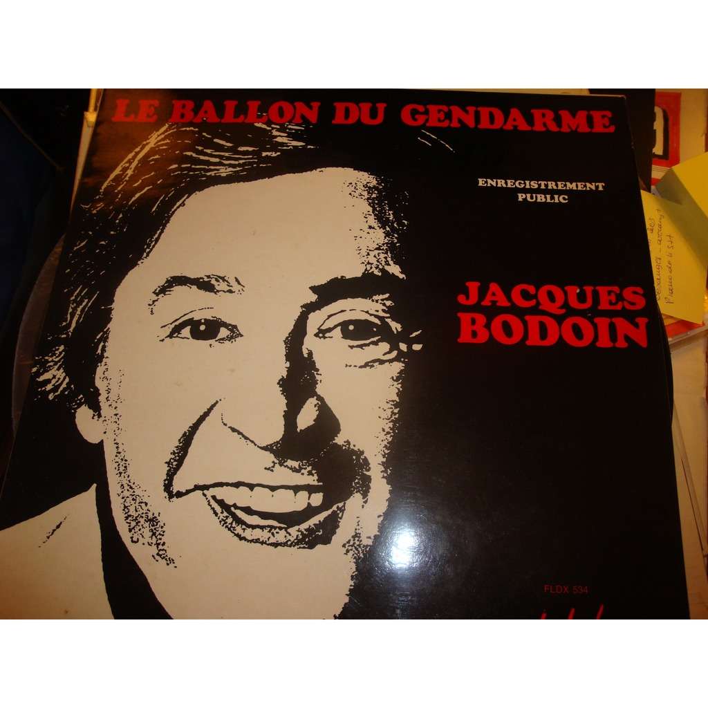 Le ballon du gendarme de Jacques Bodoin, 33T chez fbil55 Ref115908783