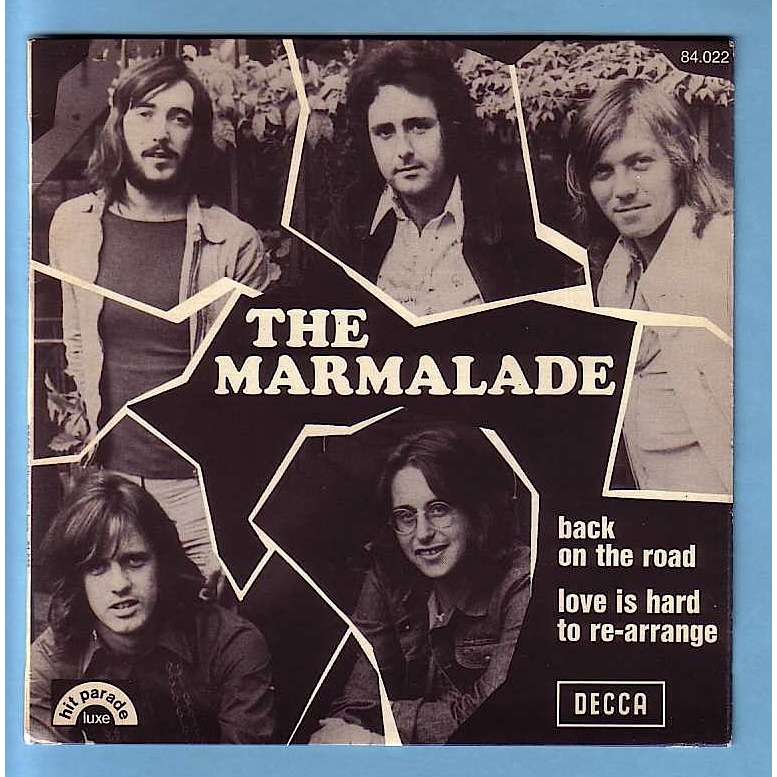 Back on the road/love is hard to rearrange de The Marmalade, SP chez