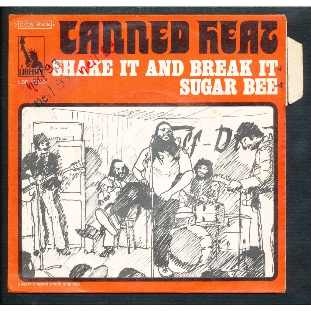 Shake it and break it sugar bee de Canned Heat, SP chez neil93 Ref
