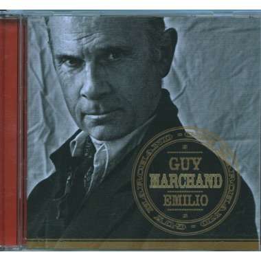 guy marchand EMILIO