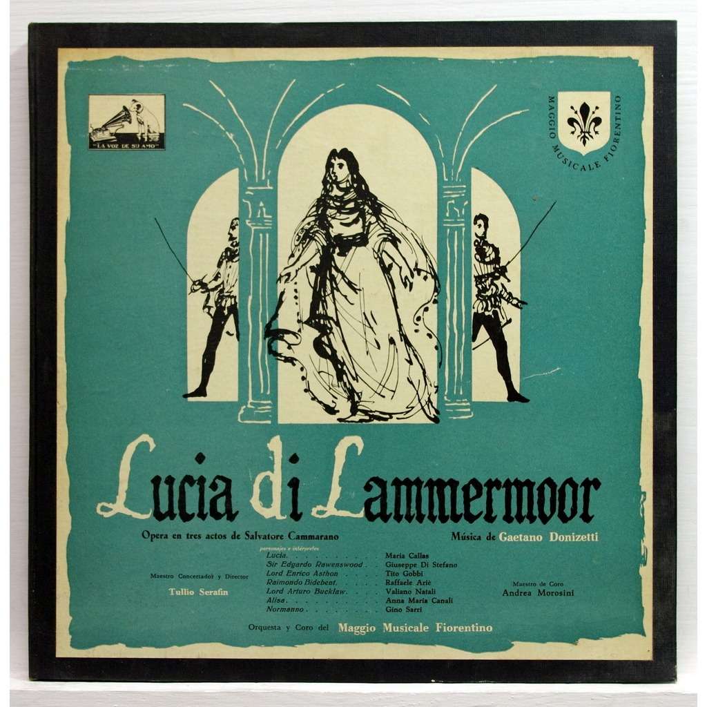 Donizetti : Lucia Di Lammermoor By Maria Callas / Giusepe Di Stefano ...