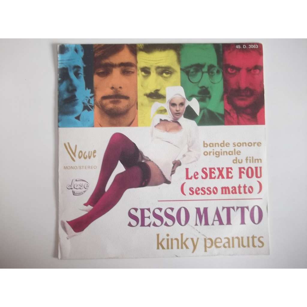 Le sexe fou ( ost sesso matto ) / kinky peanuts de Armando Trovaioli, SP  chez listenandhear - Ref:116315902