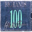 VARIOUS ARTISTS - big bands 100 hits & classics - Disque CD x 4