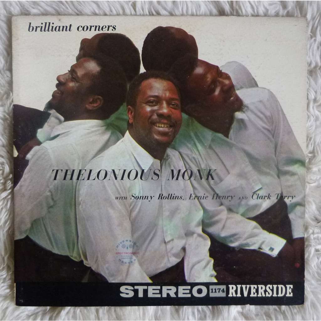 Thelonious Monk brilliant corners ( stereo original / deep groove )