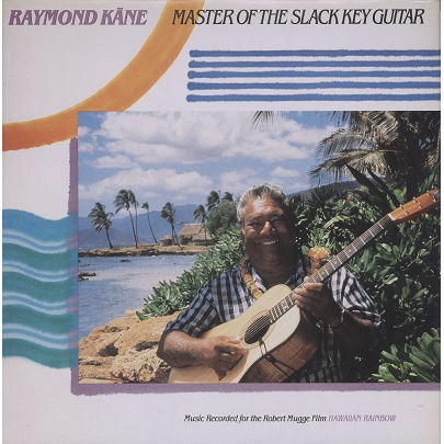 Raymond Kane Master Of The Slack Key Guitar Lp For Sale On Sofarecords Fr sofa records