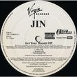 JIN - I gotta love // get your handz off - Disque Maxi 33T
