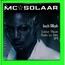 MC SOLAAR - inch' allah - rmi - hasta la vista - solaar pleure - CD single