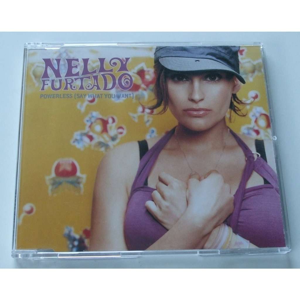 Nelly Furtado Powerless (Say what you want)