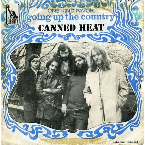 Going up the country / one kind favor by Canned Heat, SP with