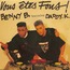 BENNY B. FEATURING  DADDY. K. - VOUS ÊTES FOUS ! - Disque 45T (SP 2 titres)