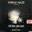 PETER BRAIN & BRAIN TRICK - purple haze - guitar brain // i outghta be a kid - 12 inch 45 rpm