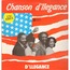 D’LLEGANCE - chanson d’llegance , remix / instru. - 12 inch 33 rpm