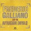 FREDERIC GALLIANO - frederic galliano and the african divas : The Mom Kaî Suite + The Manding-Ko Suite (Digpack 2CD) - CD x 2