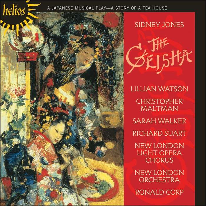 Jones, Sidney (1861-1946) The Geisha / Corp, New London Light Opera