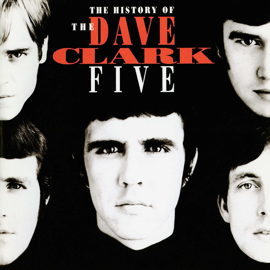 History Of The Dave Clark Five 