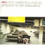MK2 - Prepare To Be Educated - Disque CD