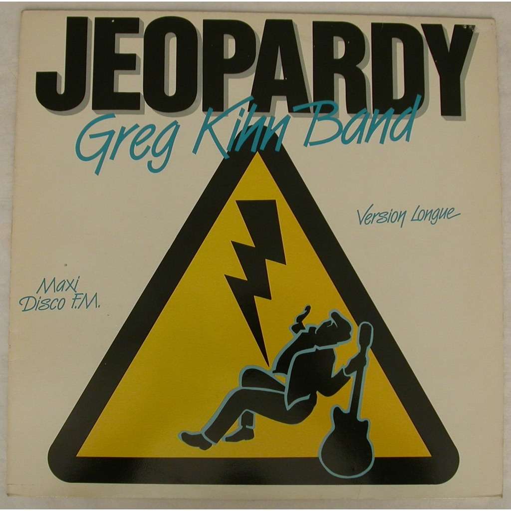 Jeopardy by Greg Kihn Band, 12inch with all06 Ref117051217