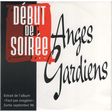 DÉBUT DE SOIRÉE - Anges gardiens (promo) - CD single