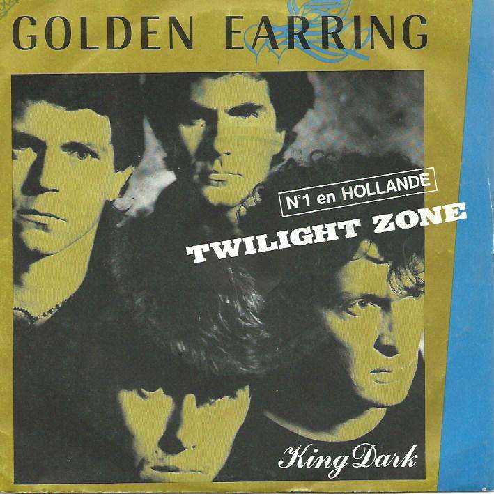 Twilight Zone / King Dark By Golden Earring, SP With Corcyhouse - Ref ...